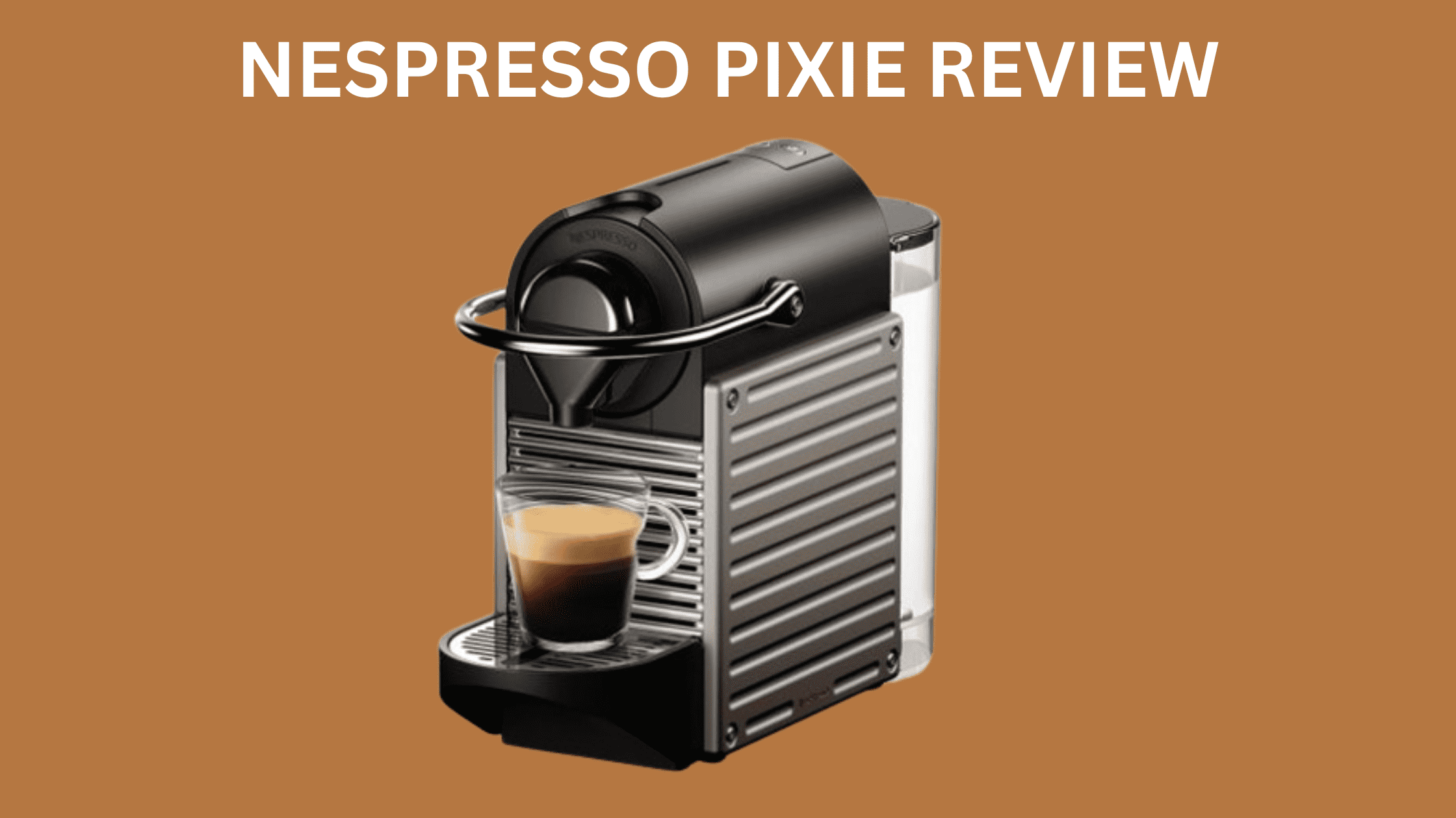 Nespresso Pixie Review: A Compact Powerhouse?