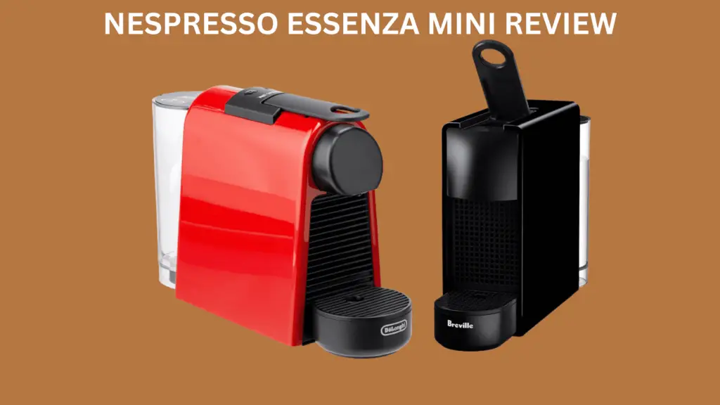 Nespresso Essenza Mini Review: Compact Coffee Excellence