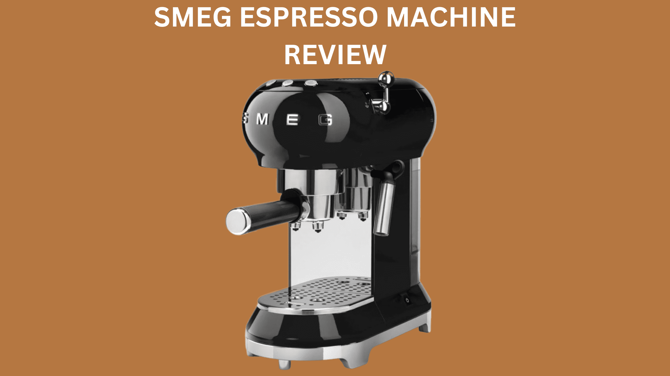 Smeg Espresso Machine Review