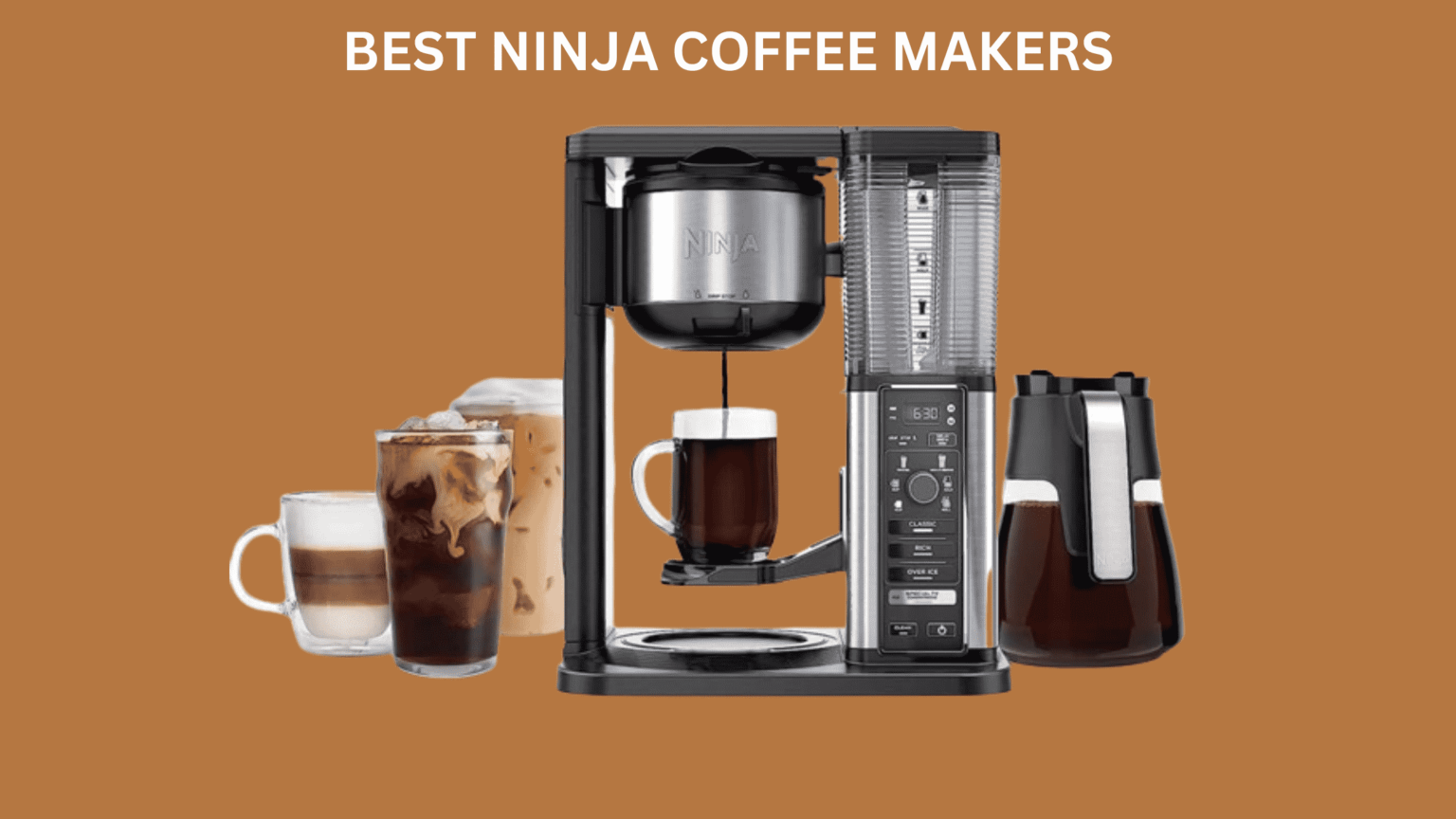 Best Ninja Coffee Maker For 2024 Our Top 8 Picks