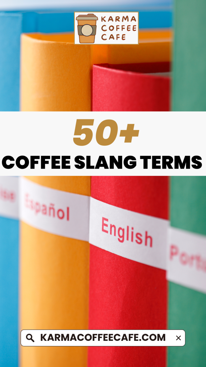 50+ Coffee Slang Terms For Coffee Lovers