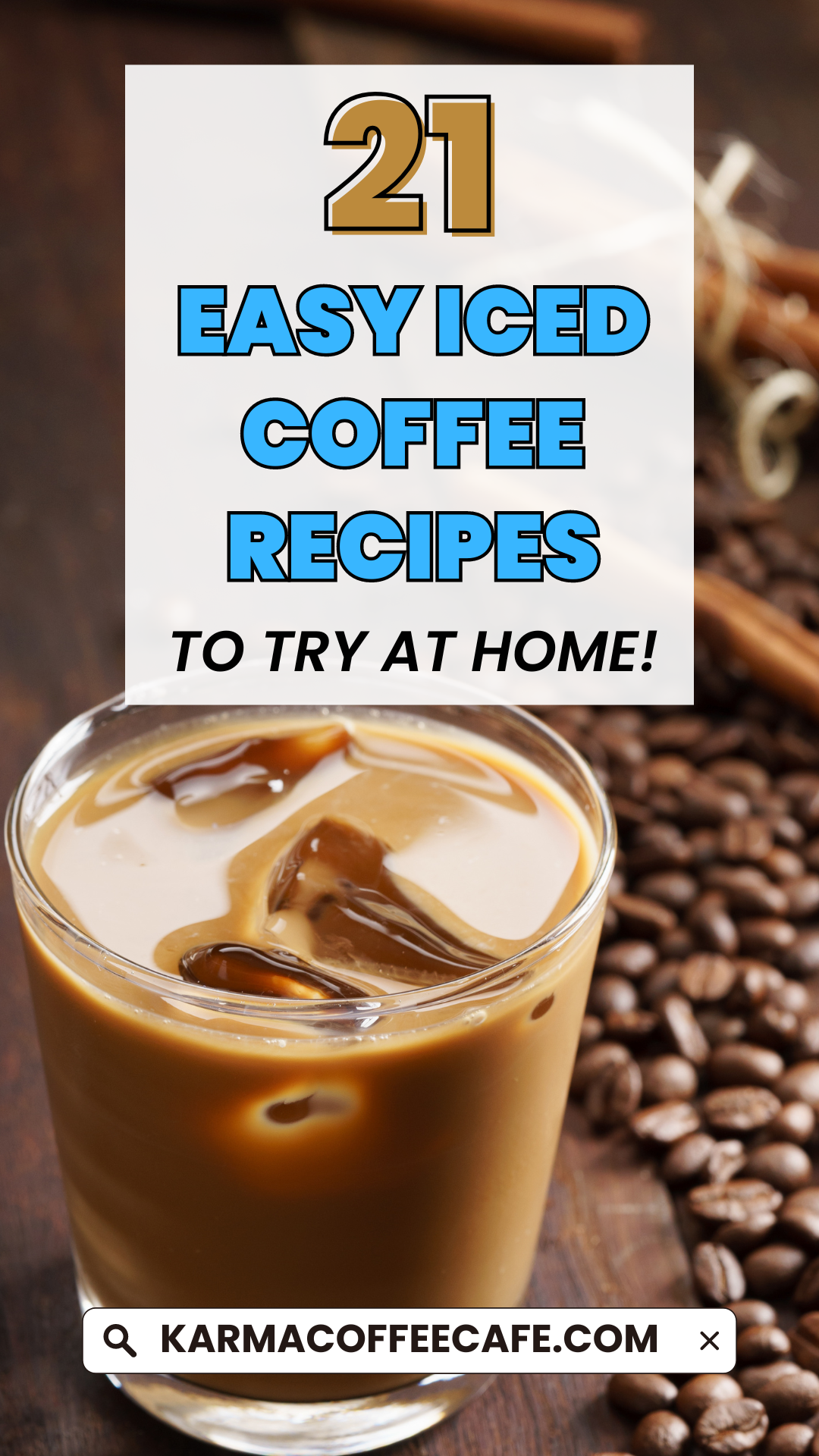 21 Easy Iced Coffee Recipes To Make At Home