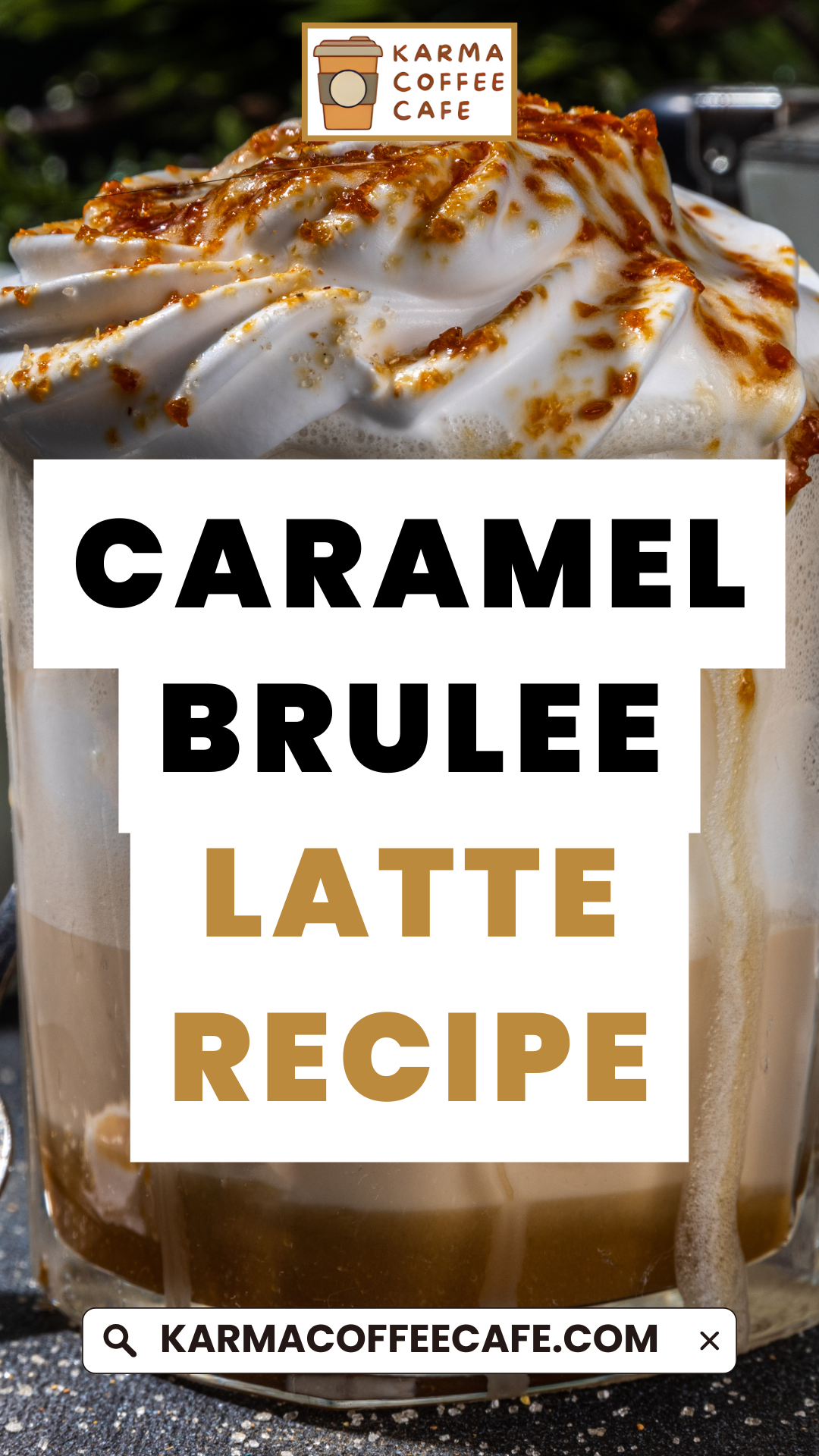 Caramel Brulee Latte Recipe A Starbucks Copycat!