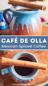 Authentic Café de Olla: A Taste of Traditional Mexican Coffee