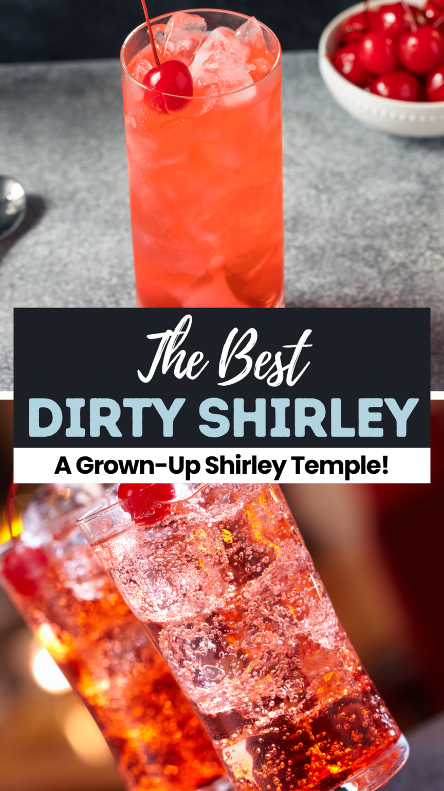 Dirty Shirley Cocktail A Nostalgic Drink with a GrownUp Twist(02)